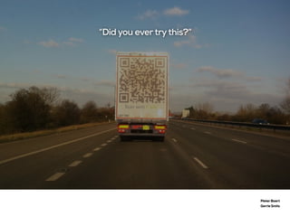 Pieter Baert
Gerrie Smits
“Did you evertrythis?”
 