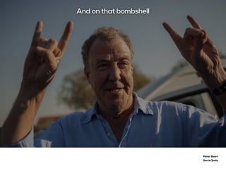 Pieter Baert
Gerrie Smits
And on that bombshell
 