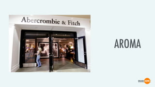 AROMA
 