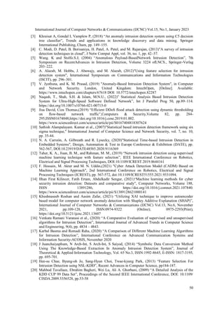 International Journal of Computer Networks & Communications (IJCNC) Vol.15, No.1, January 2023
50
[3] Khraisat A, Gondal I...