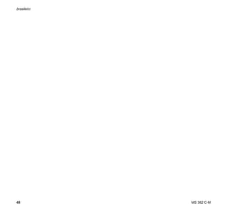 MS 362 C-M
brasileiro
48
 