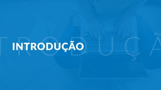 Plano de negócio - Primeiros passos para criar um negócio e estruturar a sua empresa 3
T R O D U Ç Ã
INTRODUÇÃO
 