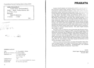ili
.ir,
i
Pcrpustakaan Nq,sional: katalog dalam terbitan 6Df)
Atridin, Hasanuddin Z.
Geodesi satelit / oleh Hasanuddin Z.
Abidin. -- Jakarta : Pradnya Pararnita, 2001.
ix,2l9 hal. ;23 cm
Bibliografi:
rsBN 979-408-462-X
1. Geodesi. I. Jr-rdul.
526.1
,'. i ''1
i''n;'
,,1,':i -:"rir 1
"
.
. 1'".)n ,i ti
,' -," "l' '!
Diterbitkirrr olt'lr
Cetakan Pertittrit
Setting/l.ayoLrt
Dicetak Oleh
iv
t
ri 't.CZ I
GEOt)t,tst sA't't,t Lt't
Oleh I)r. I Iasanuddin Z. Abiclin
@ rlak ('iplrr rliIrrrrlrrrrr'.i olelt rtrrditnu-undang
I'l l'}radrrya Paramita
.lrrLrrrllunsa8-8A
l;rl.rrrllr l-l l,l0
,{){)l
l.,,rrvrr ( ir:rlis I)igitrrl (KAI(lS l A).
l''l rttt'tn Kosottl-l Attr:rtl
l,rl':rt lrr
PRAI(ATA
GeodesiSatelit adalah sub-biciang illntt gt:o<l<'sl r;rrrl'. rrrr rrlrl'rrrr:r
kan bantUan satelit (alam ataupun buatalr tttitttttstit) llrrlrll! rru
nyelesaikan problem-problem geodesi, yaitll ytlll,i lt't l<;ttl tl, r1;'1,11
penentuan posisi, penentuan medan gaya berat, st:rt;t pt'ltt'ltltlitlt
variasi temporal dan spasial dari posisi dan medan ga.yil lrct irl il,r,rl
ini tidak dapat dipungkiri bahwa pemanfaatan satelit <lirlirtrr l,t
dang Geodesi sudah sangat berkembang, termasuk di ln<lorrr.ririr
Mengingat perkembangan yang pesat dari bidang Geodesi Srrlrlrl
serta belum adanya buku teks tentang Geodesi Satelit dalam lrir
hasa Indonesia, maka penulis mencoba menyusun buku teks ini.
Buku ini dimaksudkan untuk menjelaskan secara umum prinsip,
konsep, dan aspek-aspek dari disiplin ilmu Geodesi Satelit dengan
pendekatan penyajian yang bersifat tidak terlalu teoretis. Buku ini
disusun dari bahan-bahan mata kuliah Geodesi Satelit yang penu-
lis berikan di Jurusan Teknik Geodesi - ITB, pada tingkat sarjana
dan tingkat magister.
Penulisan buku ini dibantu secara finansial oleh Program PenLr-
lisan Buku Teks Tahun Anggaran 2000, yang diselenggarakan oleh
Direktorat Penelitian dan Pengabdian Pada Masyarakat (P3M), Di-
rektorat Jenderal Pendidikan Tinggi, Departemen Pendidikan Na-
sional. Untuk itu kami mengucapkan terima kasih yang tulus ke-
pada semua pihak yang mengelola program tersebut, terutama Prof.
Dr. Jajah Koswara. Penulis juga ingin mengucapkan terima kasih
pada Prof. Dr.-Joenil Kahar, yang telah banyak memberikan saran
untuk perbaikan naskah buku ini.
Akhirnya kami berharap buku ini dapat bermanfaat bagi seba-
nyak mungkin pihak serta dapat berkontribusi dalam memperce-
pat proses pengajaran, penelitian, pengembangan, dan aplikasi
bidang Geodesi Satelit di Indonesia. Insya Allah.
H.Z.A.
Bukit Ligar, Bandung Utara
Januari 2OO1
 