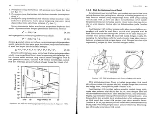 ,!tlt ( ir,orlr'.si Srrlr:Iil
3. Percepatan yang disebabkan oleh pasang surut bumi dan laut
(r". dan r". )
4. Percepatan yang disebabkan oleh tarikan atmosfer (atmospheric
drag), r"o
5. Percepatan yang disebabkan oleh tekanan radiasi matahari (solar
radiation pressure), baik yang langsung maupun yang
dipantulkan dulu oleh Bumi (albedo), r""" dan r,,^.
Secara matematis, kalau seandainya pergerakan Keplerian dari
satelit dipresentasikan dengan persamaan diferensial berikut:
Stslr:,t ( )r /rrl lJ( )
4.6.1 Efek Ketidaksimetrisan Bumi
Ketidaksimetrisan bentuk Bumi merupakan gaya perturbasi yang
paling dominan dan paling besar efeknya terhadap pergerakan sa-
telit berorbit rendah yang mengelilingi Bumi. Efek yang kadang
dinamakan efek Jr-term ini akan menyebabkan orbit satelit
berpresesi (berputar) terhadap sumbu rotasi bumi, dan juga terta-
rik ke arah ekuator. Kedua efek ini diilustrasikan pada Gambar
4.25.
Dari Gambar 4.25 terlihat presesi orbit akan menyebabkan per-
gerakan titik nodal ke arah Barat untuk orbit prograde atau ke
arah Timur untuk orbit retrograde. Dalam hal ini akan terjadi per-
ubahan nilai asensio rekta (A) dari titik nodal dengan waktu. Di-
samping itu tertariknya orbit ke arah ekuator juga akan menye-
babkan terotasinya titik perigee dalam orbit. Dengan kata lain nilai
argument of peigee (o) akan berubah dengan waktu.
bidang orbit &
nodal bergerak
ke Barat (untuk
orbit prcgrade)
a- dan ke Tinlur
noalr tine (untuk orbit
retrograde)
Gambar 4.25 Efek ketidaksimetrisan Bumi terhadap orbit satelit
Efek ketidaksimetrisan Bumi terhadap pergerakan titik nodal
(dO/dt) dan rotasi titik perigee (dro/dt), sebagai fungsi dari inklinasi
dan tinggi orbit, ditunjukkan pada Gambar 4.26.
Dari Gambar 4.26 terlihat bahwa semakin rendah tinggi orbit,
maka akan sebesar nilai dQ/dt dan do/dt; atau dengan kata lain
efek ketidaksimetrisan Bumi akan semakin besar, dan sebaliknya.
Begitu juga semakin bidang orbit mendekati bidang ekuator, atau
dengan kata lain semakin kecil inklinasi dari orbit, maka pergeser-
an titik nodal dan rotasi titik perigee juga akan semakin besar.
Gambar 4.26 ini juga menunjukkan bahwa efek ketidaksimetrisan
Bumi pada rotasi titik perigee secara umum lebih besar dibanding-
kan efek pada pergerakan titik nodal.
r"=-(GM/r3) r
maka pergerakan satelit yang sebenarnya adalah:
r,'=-(GM/r3) s*p.
dimana p" adalah vektor perturbasi yang mempengaruhi pergerakan
satelit, yang terdiri dari gaya-gaya perturbasi yang telah disebutkan
di atas, dan dapat diformulasikan sebagai:
P. = f"" .t r"" + t"
^+
t" .rt f"o + r", + r"a" + r"^ (4.23)
Besarnya efek dari gaya-gaya perturbasi di atas pada pergerakan
satelit yang mengelilingi Bumi, akan bergantung pada beberapa fak-
tor, dimana salah satunya yang utama adalah ketinggian orbit di
atas permukaan Bumi. Gambar 4.24 berik.ut memberikan contoh
efek dari beberapa gaya perturbasi sebagai fungsi dari tinggi orbit.
10-2
10-3
10-{
10-5
10-6
10-7
10-8
10-s
5.103 104 Tinggi Orbit (r), km 10r
(4.2rl'
(4.22)
10
1
10r
o
E
'6
(!
-oL
tq)
-t6)
TU
I
{.!
J
I
I
Gambar 4.24 Efek dari beberapa gaya perturbasilLand,ou & Hagmeier, 19g6l
 