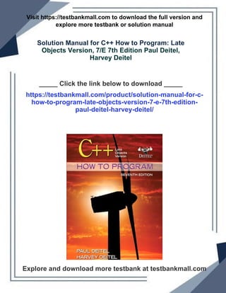 Solution Manual for C++ How to Program: Late Objects Version, 7/E 7th ...
