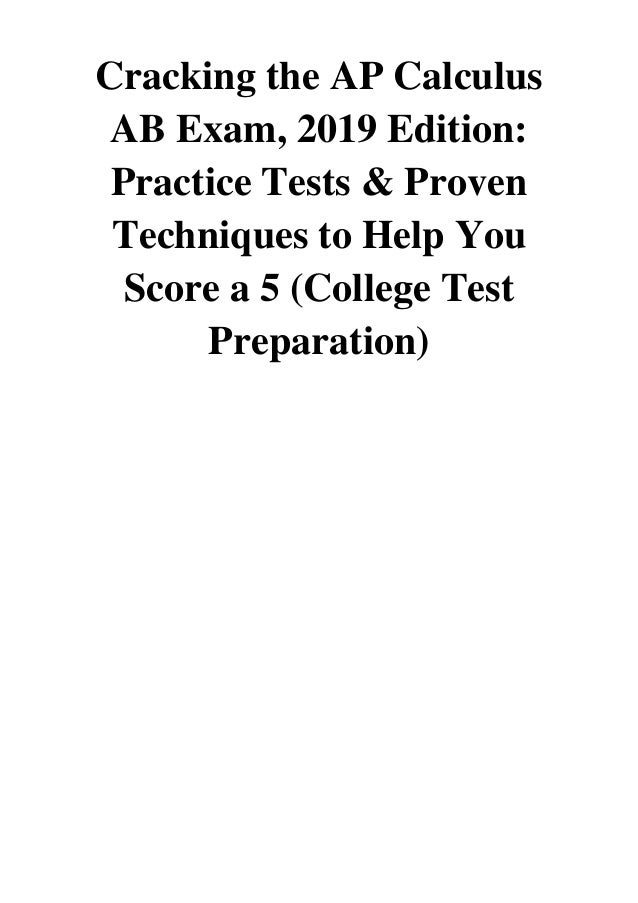 (2018) Cracking the AP Calculus AB Exam, 2019 Edition (PDF) Practice