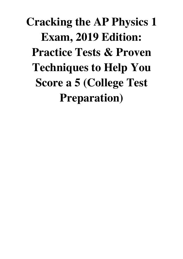 Cracking the AP Physics 1 Exam, 2019 Edition PDF Princeton Review P…