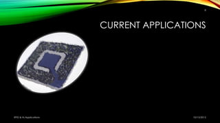 CURRENT APPLICATIONS
10/15/2015RFID & Its Applications
8
 