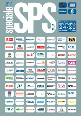 speciale2016
ITALIA
I brand di Anteprima
SPS PARMA
24-26
MAGGIO 2016
 
