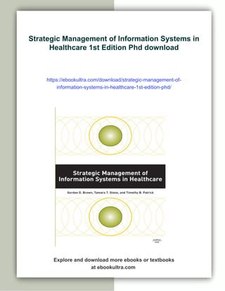 Strategic Management of Information Systems in Healthcare 1st Edition ...