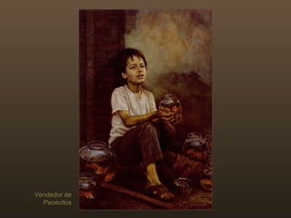 Vendedor de Pececitos 