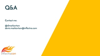 Q&A
Contact me:
@dmarkovtsev
denis.markovtsev@inflectra.com
 