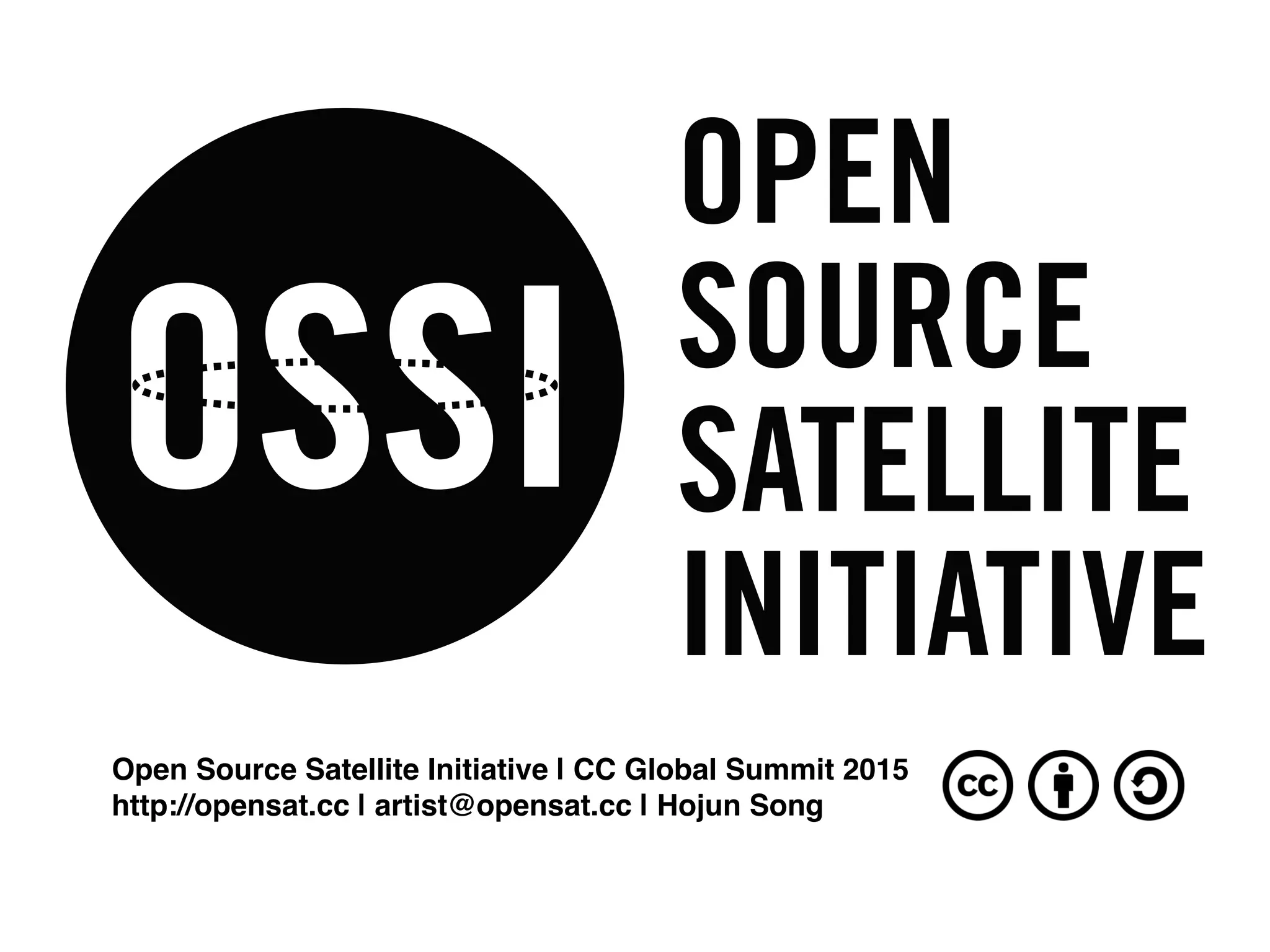 Open Source Satellite Initiative | CC Global Summit 2015
http://opensat.cc | artist@opensat.cc | Hojun Song