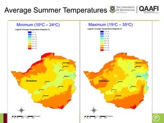 Average Summer Temperatures
   Minimum (10oC – 24oC)   Maximum (15oC – 35oC)
 