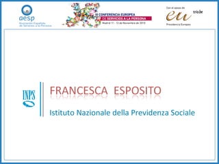 Istituto Nazionale della Previdenza Sociale 