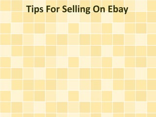 Tips For Selling On Ebay
 