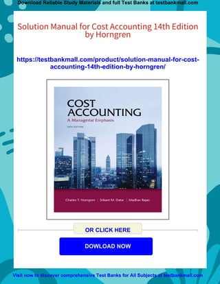 Solution Manual for Cost Accounting 14th Edition by Horngren | PDF