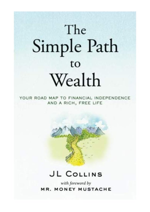 2016 The Simple Path To Wealth Pdf Your Road Map To Financial In 2016 The Simple Path To Wealth Pdf Your Road Map To Financial In