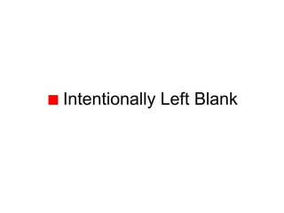 Intentionally Left Blank
 