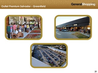212121
Outlet Premium Salvador - Greenfield
 