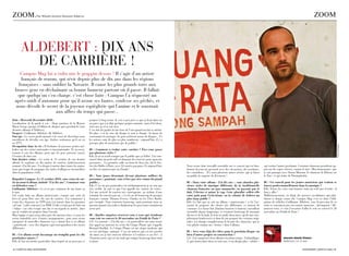 ZOOM.                par Mikaël aurelio Doulson alberca                                                                                                                                                                                                        ZOOM



       Aldebert : dix Ans
         de cArrière !
     campus Mag lui a enfin mis le grappin dessus ! il s’agit d’un artiste
     français de renom, qui sévit depuis plus de dix ans dans les régions
    françaises - sans oublier la navarre. il cause les plus grands torts aux
  braves gens en déchaînant sa bonne humeur partout où il passe. il fallait
    que quelqu’un s’en charge, c’est chose faite : campus l’a séquestré un
  après-midi d’automne pour qu’il avoue ses fautes, confesse ses pêchés, et
   nous dévoile le secret de la joyeuse espièglerie qui l’anime et le soustrait
                        aux affres du temps qui passe...
Date : Mercredi 20 octobre 2010.                                     projeter à long terme. Je vois à peu près ce que je ferai dans un
localisation de la garde à vue : siège parisien de la Warner         an parce que j’ai déjà quelques projets entamés, mais d’ici deux,
Music Group (groupe d’édition de disques qui a produit les trois     trois ans, je n’en sais rien.
derniers albums d’Aldebert).                                         c’est dur de garder la tête hors de l’eau quand on fait ce métier.
Suspect : Guillaume Aldebert, dit Aldebert.                          de plus, c’est la crise du disque et tout a changé : la façon de
Son âge : le secret professionnel et le souci de discrétion nous     consommer la musique, les gens achètent moins de disques... et
interdisent de dévoiler son âge. sachez seulement qu’il est né       les artistes sont de plus en plus nombreux : aujourd’hui, il y a
en 1973.                                                             presque plus de musiciens que de public !




                                                                                                                                                                                                                                                                                       © Sylvain Granjon.
Occupation dans la vie : il fredonne de joyeuses petites mé-
lodies sur des scènes nationales et internationales. et accessoi-    BC : Comment a évolué votre carrière ? Êtes-vous passé
rement il sort des albums, pour que les gens puissent (aussi)        par plusieurs styles ?
l’écouter de chez eux.                                               GA : Je m’en rends compte par le public que ça fédère. J’ai com-
Son dernier crime : la sortie le 11 octobre de son dernier           mencé dans un petit café en donnant des concerts pour quatorze
album, le septième en dix années de carrière, judicieusement         personnes… la première salle, au bout de deux ans, fut le sen-
nommé «J’ai dix ans». Un disque à mettre dans toutes les mains,      tier des Halles à Paris, avec 32 entrées payantes. et aujourd’hui,   nous avons donc travaillé ensemble sur ce concert qui est fina-         qui sortira l’année prochaine. certaines chansons prendront ap-
mais qui risque de propager des ondes d’allégresse incontrôlées      on fête cet anniversaire au Zénith !                                 lement devenu un spectacle avec des circassiens, des acrobates,         pui sur des sujets sérieux, comme le titre «Mon homonyme» que
dans la population civile.                                                                                                                des comédiens… il y aura plusieurs autres invités, que je laisse        je vais partager avec simon Mimoun -le chanteur de debout sur
                                                                     BC : Vous jouez désormais devant plusieurs milliers de               au public la surprise de découvrir !                                    le Zinc- et qui traite de l’homophobie.
Brigadier Campus : Le 11 octobre 2010, vous venez de sor-            personnes ; pourtant, vous n’êtes pas très connu du grand
tir un nouvel album, intitulé “J’ai dix ans”. Comment vous           public...                                                            BC : Dans votre album « J’ai dix ans », vous abordez plu-               BC : Un conseil pour les jeunes musiciens qui veulent se
en défendez-vous ?                                                   GA : c’est un peu particulier car médiatiquement je ne suis pas      sieurs styles de musique différents, de la traditionnelle               lancer professionnellement dans la musique ?
Guillaume Aldebert : ce n’est pas vraiment de ma faute, je           très visible. Je suis ce que l’on appelle un «artiste de scène».     chanson française au jazz manouche, en passant par le                   GA : toutes les voies sont bonnes, mais un seul mot d’ordre : il
le jure.                                                             J’ai une activité de concert très conséquente, au rythme d’une       dub, l’électro et même le rap. Cette pluralité reflète-elle             faut y aller !
J’ai voulu faire un album anniversaire, comme une sorte de           centaine de concerts par an ; c’est le cas de beaucoup de groupes    votre goût pour l’éclectisme, ou la volonté de fédérer un               Malheureusement, en dépit des preuves accablantes qui plai-
best-of, pour fêter mes dix ans de carrière. J’ai commencé à         français, comme thomas Fersen, clarika ou les têtes raides           plus large public ?                                                     daient à charge contre lui, campus Mag s’est vu dans l’obli-
écrire des chansons en 1999 puis j’ai tourné dans les premiers       par exemple. nous tournons beaucoup, mais pourtant nous ne           GA : le fait que ça soit un album « anniversaire » a été l’oc-          gation de relâcher Guillaume Aldebert, sous la pression de sa
caf’conc’ [cafés-concerts] en 2000. l’idée n’était pas de faire un   passons jamais à la radio et finalement les gens nous connaissent    casion de proposer des choses très différentes, et surtout de           mère et convaincu par son sourire innocent... Qu’importe ! ré-
« bilan » car cela évoque une fin et un regard en arrière, alors     assez peu.                                                           s’amuser. les basse-bat [binôme bassiste et batteur] travaillent        jouissez-vous, ce sera l’occasion d’aller le voir en concert le 20
que je voulais me projeter dans l’avenir.                                                                                                 ensemble depuis longtemps, et écoutent beaucoup de musique              novembre au Zénith de Paris !
Mon équipe et moi avons alors pris des anciens titres, et nous les   BC : Quelles surprises réservez-vous à ceux qui viendront            électro et de la funk. Je leur ai confié deux titres, qu’ils ont com-
avons remodelés avec d’autres arrangements ; puis nous avons         vous voir en concert le 20 novembre au Zénith de Paris ?             plètement bouleversés et dont ils ont proposé des versions origi-
enregistré de nouvelles chansons. Ça a donné lieu à cet album        GA : la tournée « J’ai dix ans » est particulière car nous avons     nales. Ça change complètement la lecture des chansons, que je
« patchwork » avec des chapitres qui correspondent à des envies      fait appel au metteur en scène du cirque Plume qui s’appelle         vois plutôt comme un « bonus » dans l’album.
différentes.                                                         bernard Kudlak. le cirque Plume est un cirque moderne qui
                                                                     est très poétique, onirique. c’est un univers qui est très proche    BC : Avez-vous déjà des idées pour le prochain disque, ou
BC : Cet album serait davantage un tremplin pour les dix             du mien car je fais souvent référence à l’enfance et au rêve ; à     bien d’autres projets en construction ?
prochaines années ?                                                  l’humour aussi, qui est un outil qui compte beaucoup dans mon        GA : J’ai commencé deux albums en même temps : enfantillages                             warner music france
GA : Je fais un métier particulier dans lequel on ne peut pas se     écriture.                                                            2, qui sortira dans deux ou trois ans, et un disque plus « adulte »                      Aderbert j’ai 10 ans

4 / caMpus Mag NOVEMBRE                                                                                                                                                                                                                              NOVEMBRE caMpus Mag / 5
 