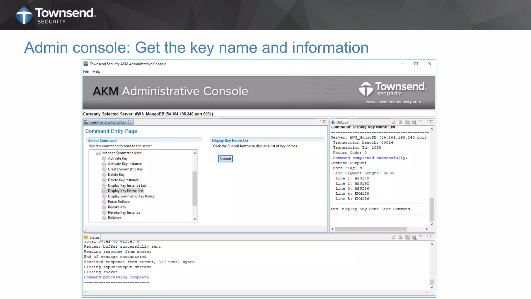 Admin console: Get the key name and information
 