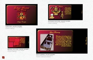 3
COVER PAGE: GALLERY FEATURED
Advanced Presentation: Leave Behind
Created in InDesign
MATERIAL SELECTIONS: GALLERY FEATURED
Advanced Presentation: Leave Behind
Created in InDesign
ACCESSORY SELECTIONS: GALLERY FEATURED
Advanced Presentation: Leave Behind
Created in InDesign
SPACE PLANNING: GALLERY FEATURED
Advanced Presentation: Leave Behind
Created in InDesign & SketchUp
 