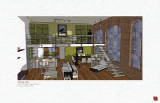 4
TYPICAL LOFT
Senior Design: Track 5 Lofts
Created in SketchUp
 