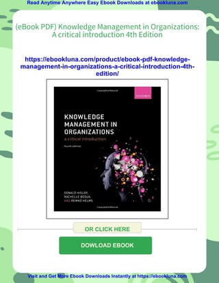 (eBook PDF) Knowledge Management in Organizations: A critical ...