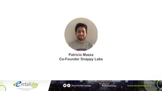 Patricio Mazza
Co-Founder Snappy Labs
 