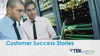 Customer Success Stories
 