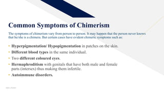 Genetic Chimerism | PPTX