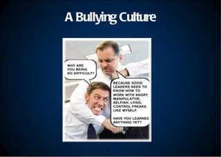 A Bullying Culture 