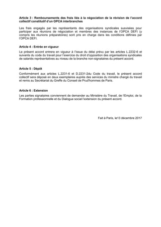 Article 3 : Remboursements des frais liés à la négociation de la révision de l’accord
collectif constitutif d’un OPCA inte...