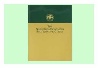 [ PDF ] Narcotics Anonymous Step Working Guides