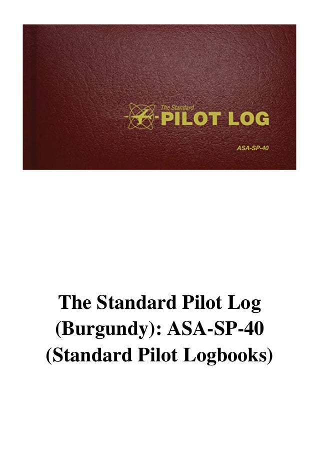 The standard pilot log sp 40