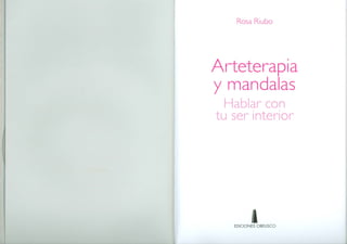 Arteterapia-y-Mandalas- Riubo, Rosa