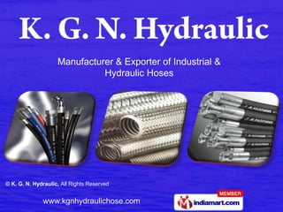 Manufacturer & Exporter of Industrial & Hydraulic Hoses 