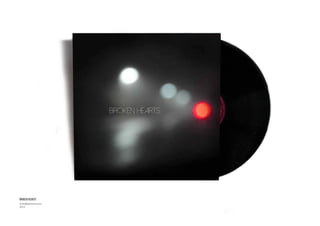 BROKEN HEARTS
Schallplattencover
2014
 