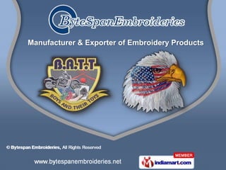 Manufacturer & Exporter of Embroidery Products
 