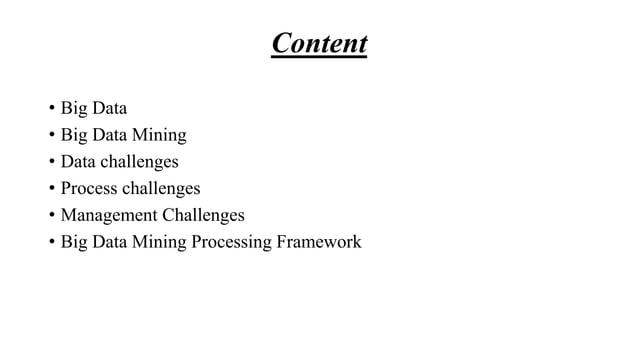 Challenges Of Big Data To Big Data Mining With Their Processing