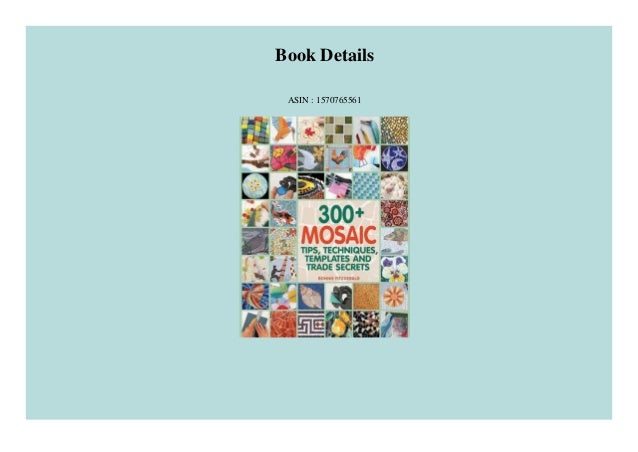 pdf-300-mosaic-tips-techniques-templates-and-trade-secrets