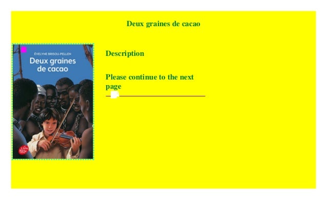 deux graines de cacao (le livre de poche) 4ème Français