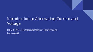 Comprehensive Fundamentals of Alternating Current and Voltage Waveforms ...