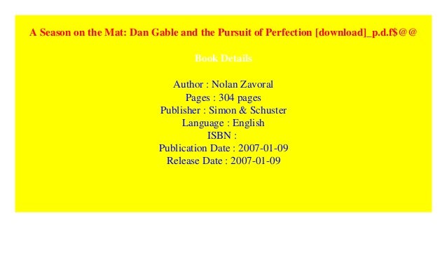 A Season On The Mat Dan Gable And The Pursuit Of Perfection Downlo