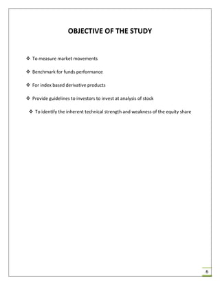  Comprehensive study on application of
technical indictor’s on BSE index (SENSEX)
 