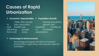Urbanisation. Challenges and opportunities | PPT
