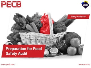 Preparation for Food Safety Audit
 
