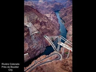 Rivière Colorado
Près de Boulder
City
 