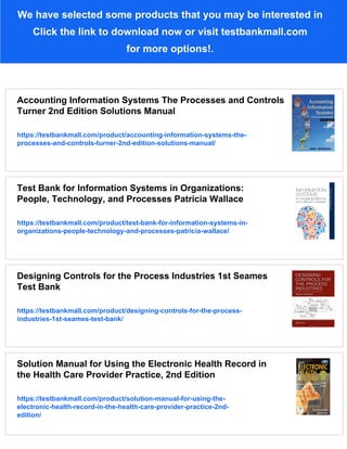 Test Bank For Accounting Information Systems: Controls and Processes ...